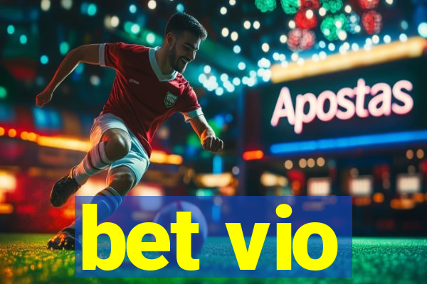 bet vio